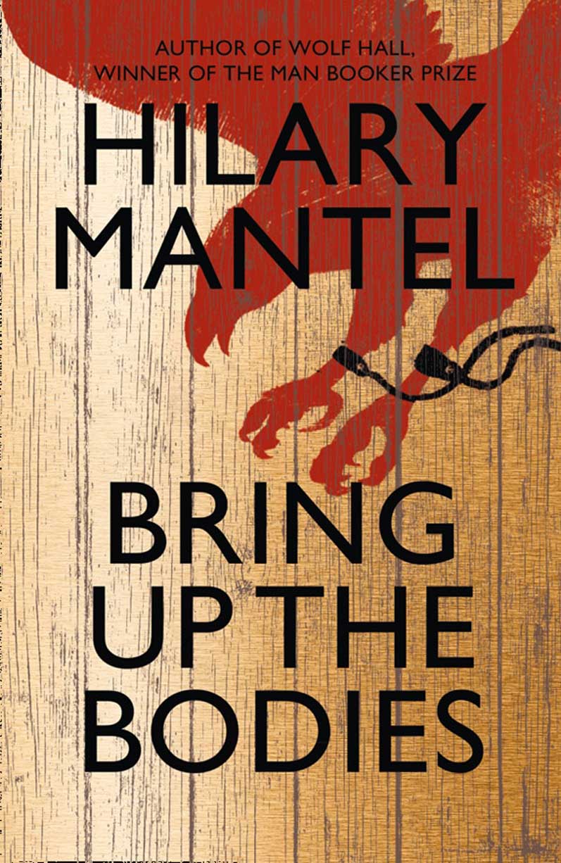 Bring Up The Bodies by Hilary Mantel available now at Jarrold Norwich